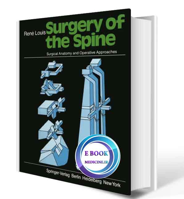 دانلود کتاب Surgery of the Spine: Surgical Anatomy and Operative Approaches 1993  (ORIGINAL PDF)